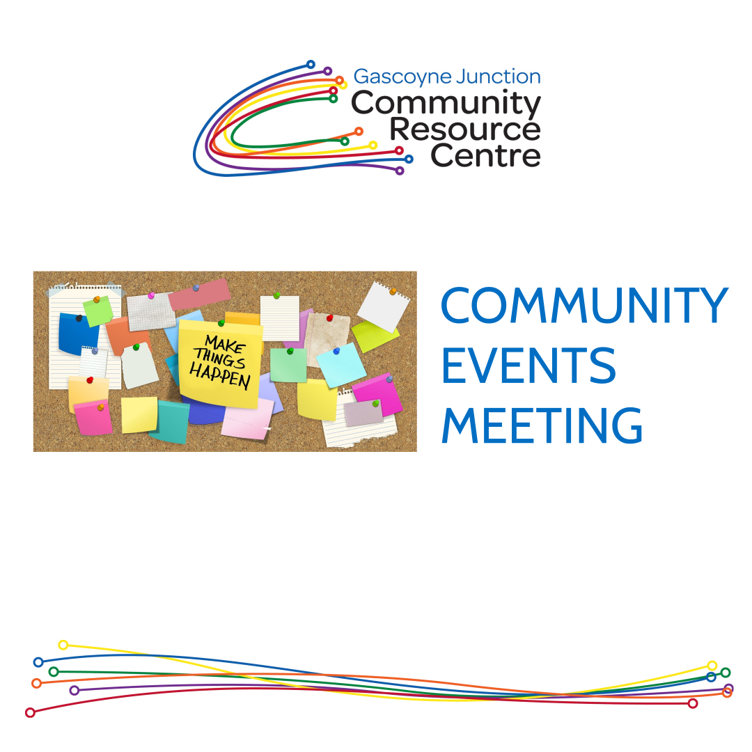 Gascoyne Junction Town Team Community Events Meeting