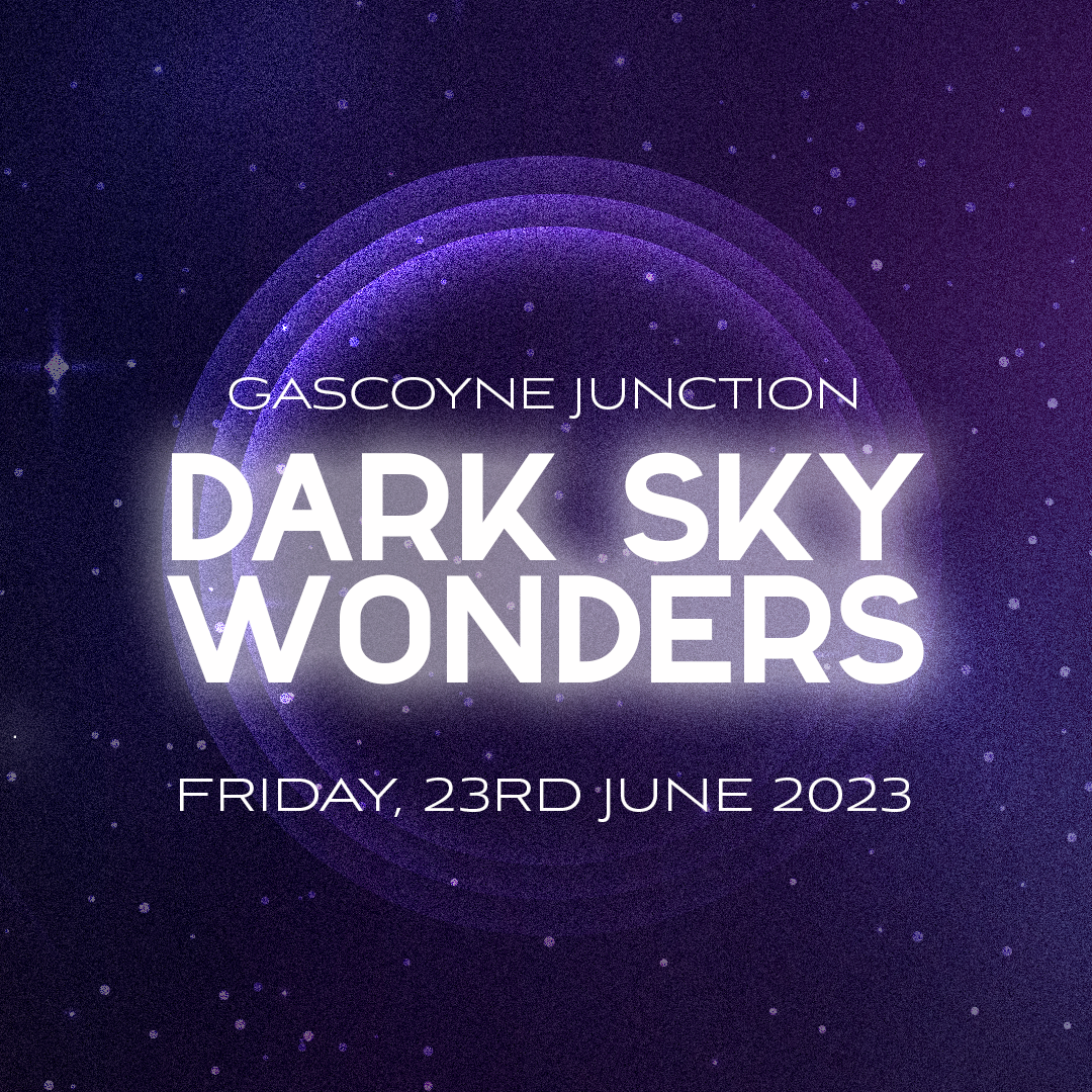 Dark Sky Wonders - Gascoyne Junction