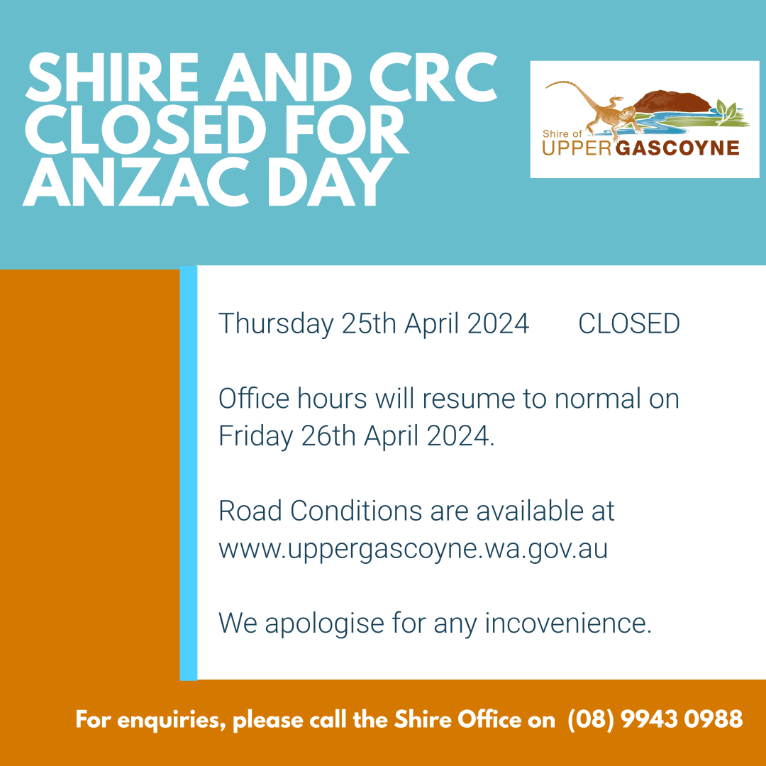 SHIRE & CRC CLOSURES ANZAC DAY
